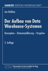 Der Aufbau von Data Warehouse-Systemen - Jan Holthuis