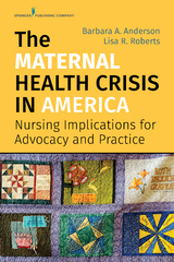 The Maternal Health Crisis in America - 