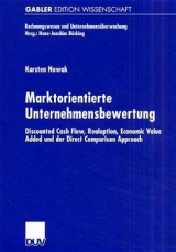 Marktorientierte Unternehmensbewertung - Karsten Nowak