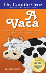 A Vaca -  Dr. Camilo Cruz