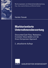 Marktorientierte Unternehmensbewertung - Nowak, Karsten