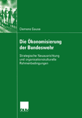 Die Ökonomisierung der Bundeswehr - Clemens Gause