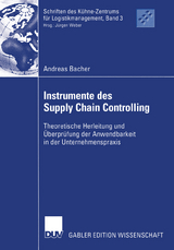 Instrumente des Supply Chain Controlling - Andreas Bacher