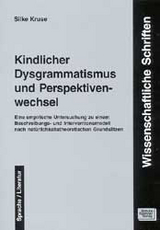 Kindlicher Dysgrammatismus und Perspektivenwechsel - Silke Kruse