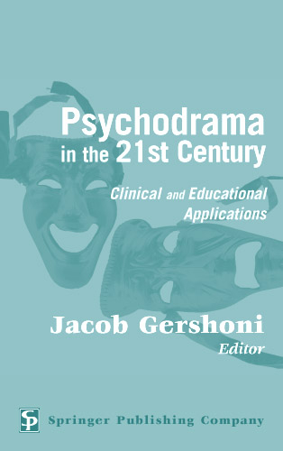 Psychodrama in the 21st Century - 