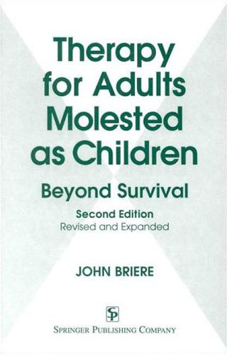 Therapy for Adults Molested as Children - John Briere