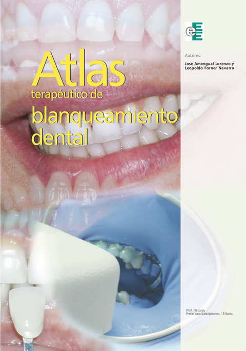 Atlas terapéutico de blanqueamiento dental - José Amengual Lorenzo