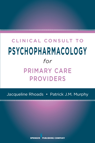 Nurses' Clinical Consult to Psychopharmacology - 
