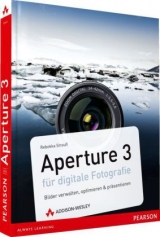 Aperture 3 für digitale Fotografie - Rebekka Strauß