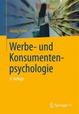 Werbe- und Konsumentenpsychologie - Georg Felser