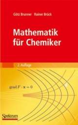 Mathematik für Chemiker - Brunner, Götz; Brück, Rainer