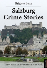 Salzburg Crime Stories - Brigitte Lenz