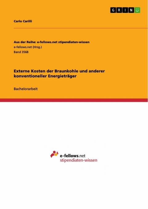 Externe Kosten der Braunkohle und anderer konventioneller Energieträger - Carlo Carilli