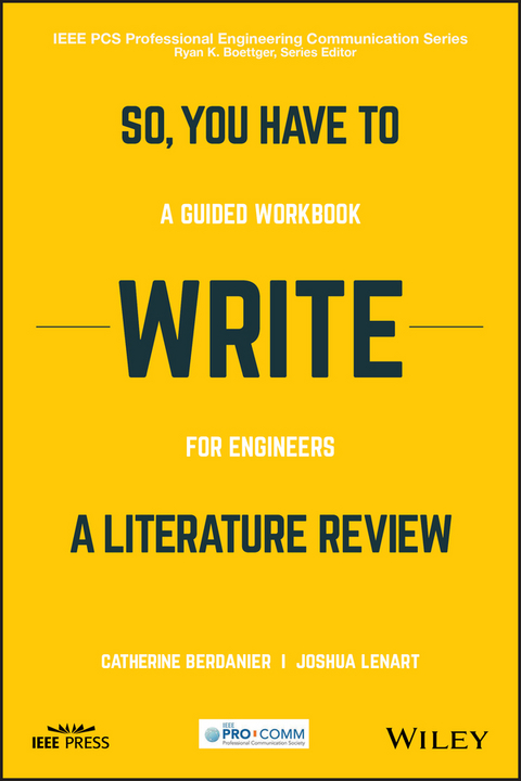 So, You Have to Write a Literature Review -  Catherine Berdanier,  Joshua Lenart