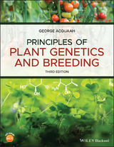 Principles of Plant Genetics and Breeding - George Acquaah