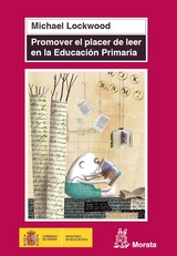 Promover el placer de leer en Educación Primaria - Michael Lockwood