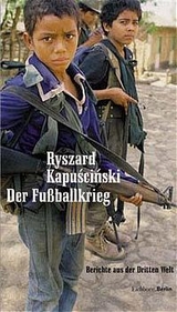 Der Fussballkrieg - Kapuscinski, Ryszard