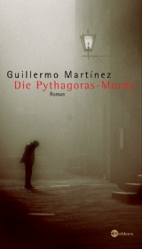 Die Pythagoras-Morde - Guillermo Martinez
