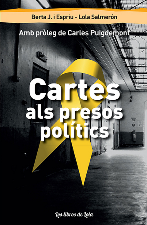 Cartes als presos polítics - Berta Juanias i Espriu, Lola Salmerón Galí