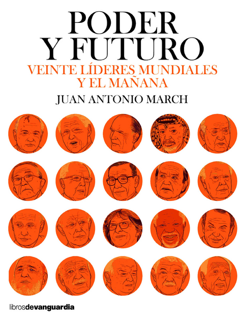 Poder y futuro - Juan Antonio March