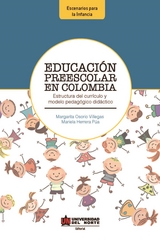 Educación Preescolar en Colombia - Margarita Osorio, Mariela Herrera