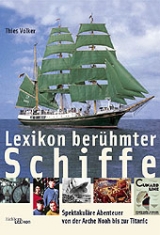 Lexikon berühmter Schiffe - Thies Völker