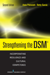 Strengthening the DSM - LCSW Anne Petrovich PhD, LCSW Betty Garcia PhD