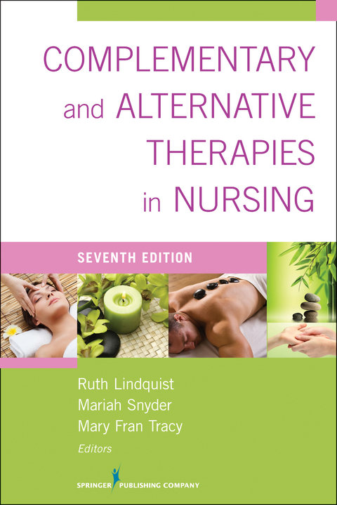 Complementary & Alternative Therapies in Nursing - 