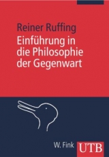 Einführung in die Philosophie der Gegenwart - Reiner Ruffing