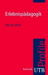 Erlebnispädagogik - Werner Michl