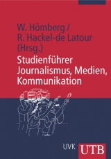 Studienführer Journalismus, Medien, Kommunikation - 