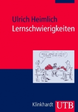 Lernschwierigkeiten - Ulrich Heimlich