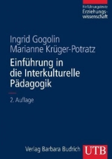 Einführung in die Interkulturelle Pädagogik - Ingrid Gogolin, Marianne Krüger-Potratz