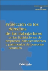 Protección de los derechos de los trabajadores - Jorge Mario Benítez Pinedo, Katerine Alarcón, Cristian Alfredo Orozco Espinosa