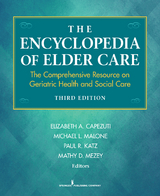 The Encyclopedia of Elder Care - 