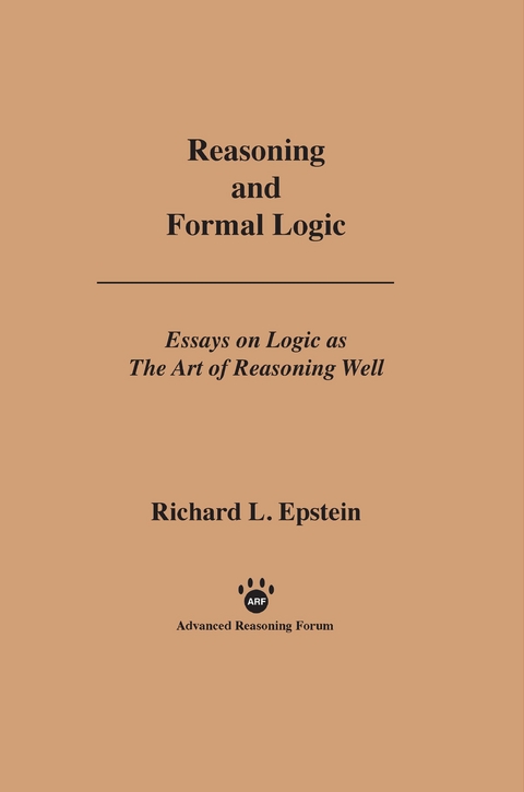 Reasoning and Formal Logic - Richard L Epstein