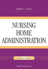 Nursing Home Administration - MSPH PhD  NHA  IP James E. Allen