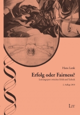 Erfolg oder Fairness? - Hans Lenk