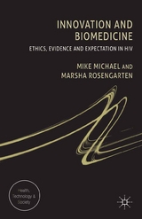 Innovation and Biomedicine -  M. Michael,  M. Rosengarten