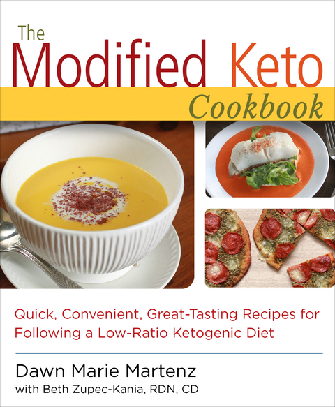 Modified Keto Cookbook - CD Beth Zupec-Kania RDN,  Dawn Marie Martenz