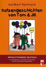 Katzengeschichten von Tom & Jill - Kunibert Reinhard