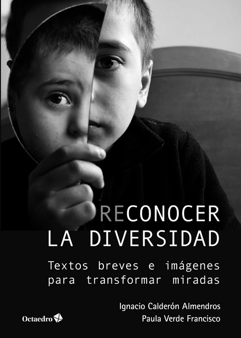 Reconocer la diversidad - Ignacio Calderón Almendros, Paula Verde Francisco