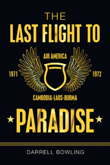 The Last Flight to Paradise - Darrell Bowling