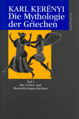 Werkausgabe / Die Mythologie der Griechen - Karl Kerényi