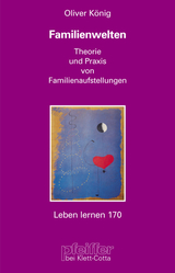 Familienwelten - Oliver König