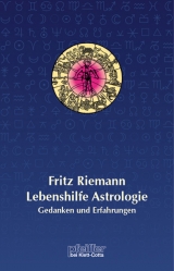 Lebenshilfe Astrologie - Fritz Riemann