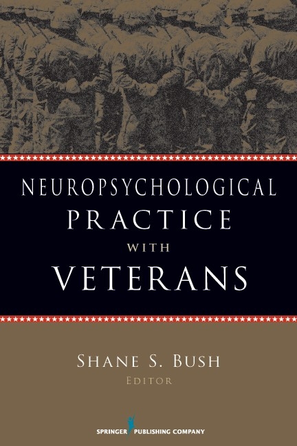 Neuropsychological Practice with Veterans