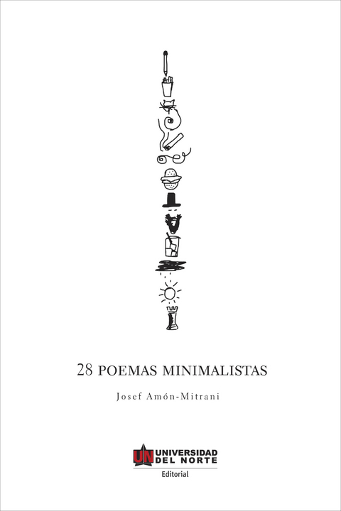 28 poemas minimalistas - Josef Amón Mitrani