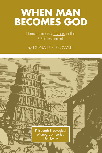 When Man Becomes God - Donald E. Gowan