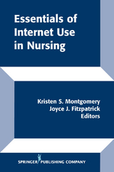 Essentials Of Internet Use In Nursing - 